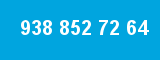 938 852 72 64 938 852 72 64